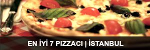 En iyi 7 Pizza Restoranı | İstanbul - 2015