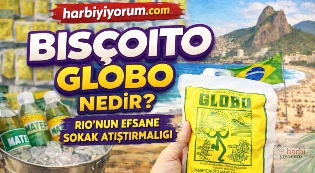 Biscoito Globo Nedir? 