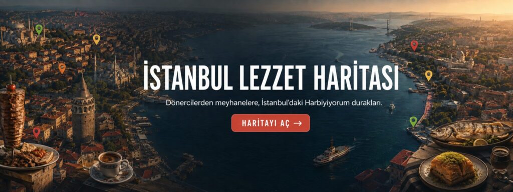Harbiyiyorum’un İstanbul’da yazdığı ve tavsiye ettiği mekânları bir araya getiren İstanbul Lezzet Haritası.