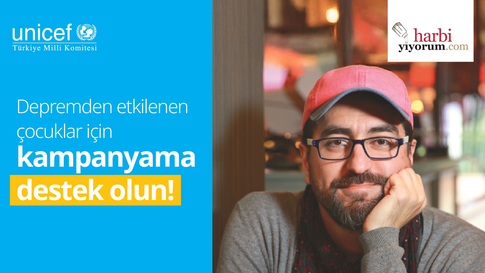 Harbiyiyorum ve UNICEF Türkiye: Depremden etkilenen çocuklar için destek kampanyası